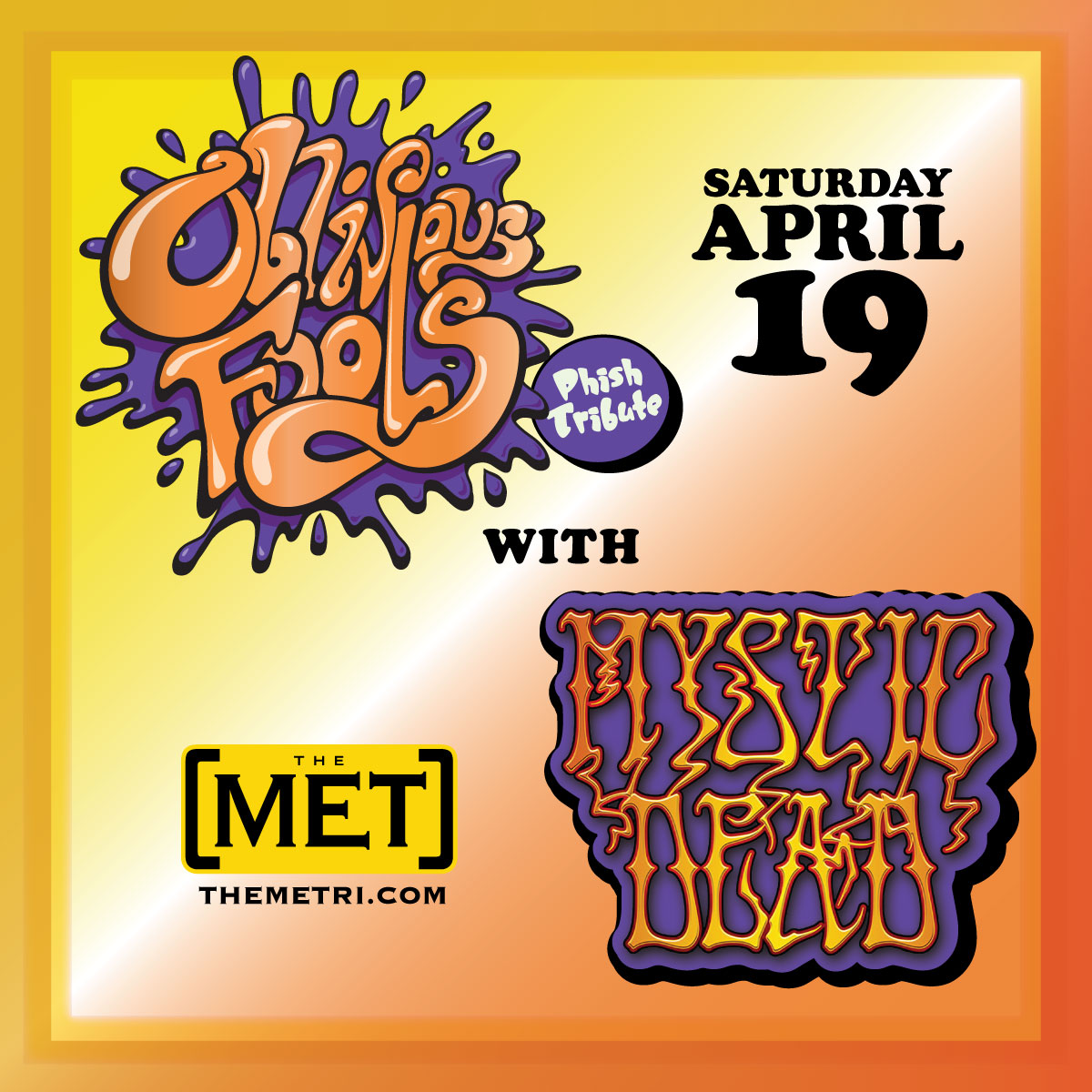 OBLIVIOUS FOOLS – PHISH TRIBUTE<br> with MYSTIC DEAD