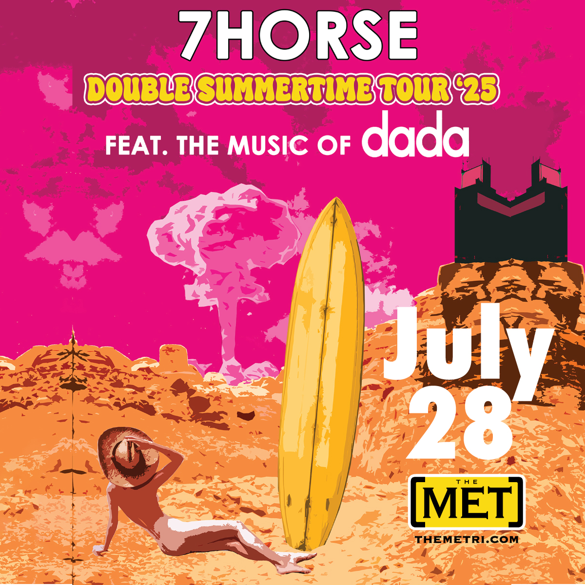 7HORSE: Double Summertime Tour featuring the music of dada