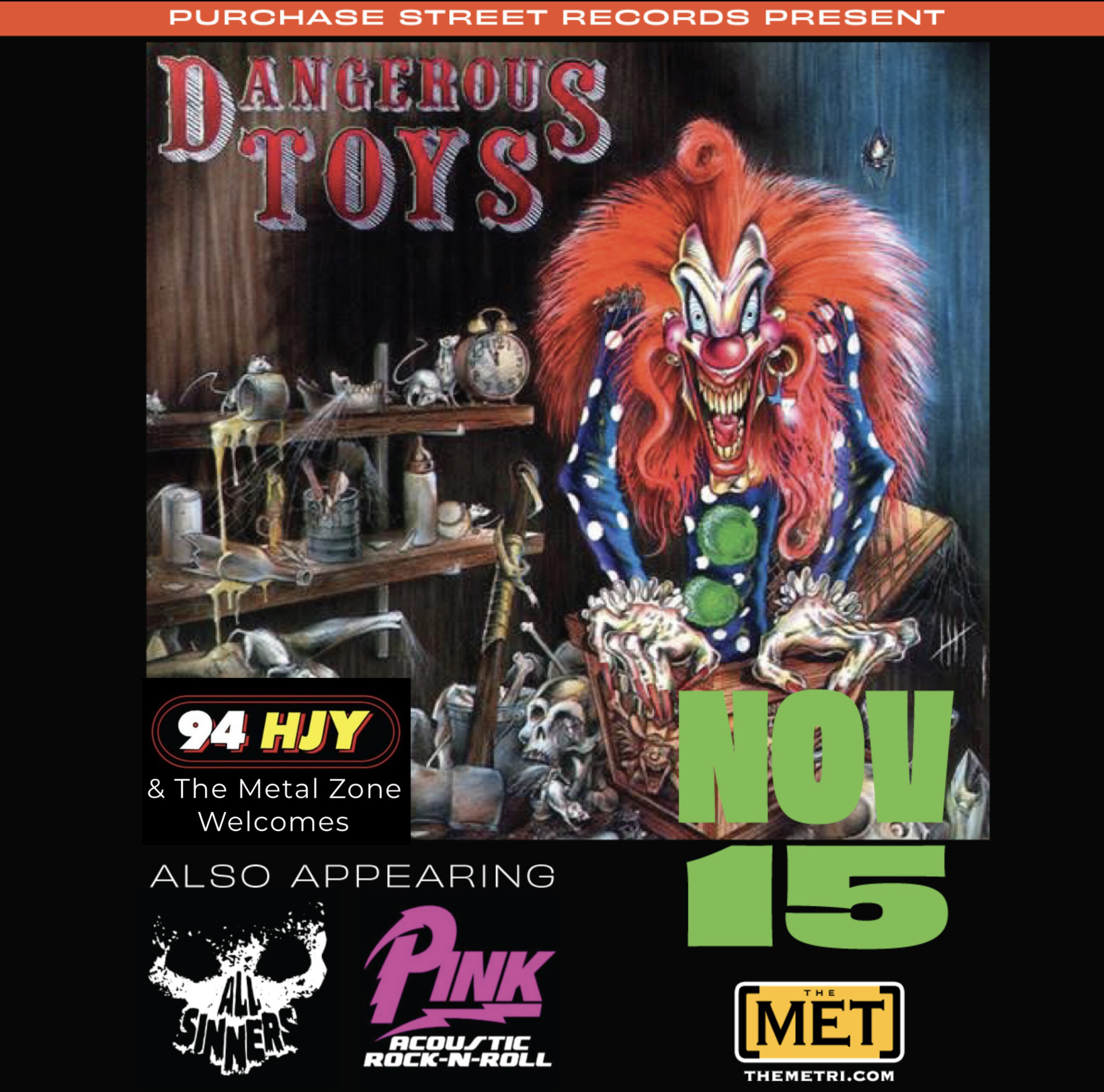 DANGEROUS TOYS – ALL SINNERS – PINK (Acoustic)<br>Purchase St. Records Presents & 94HJY Metal Zone Welcomes