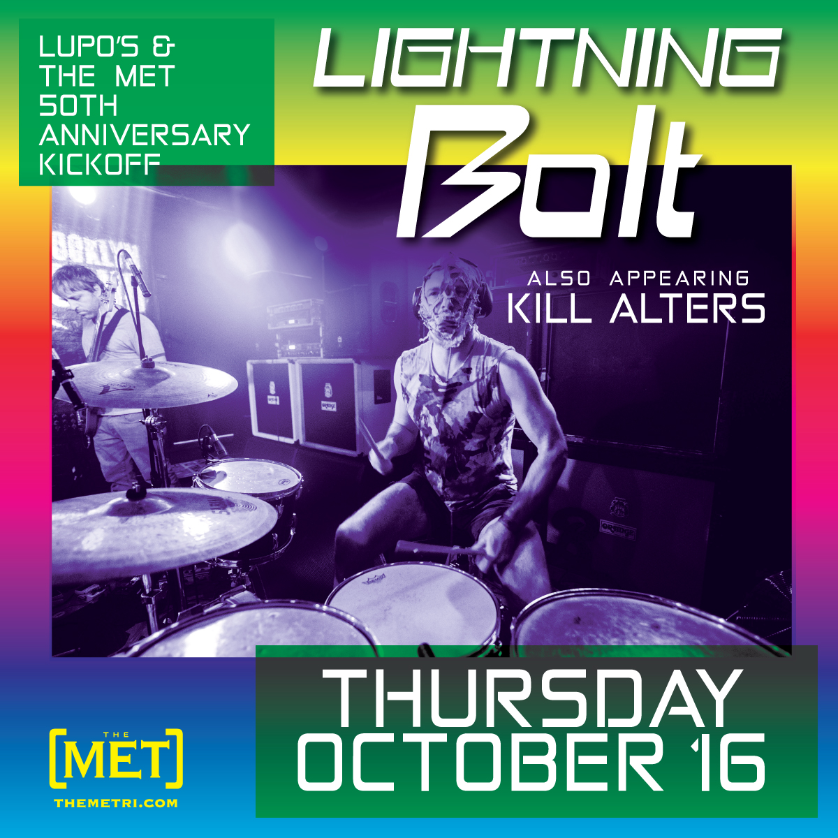 Lupo’s & The Met 50th Anniversary Kickoff with LIGHTNING BOLT