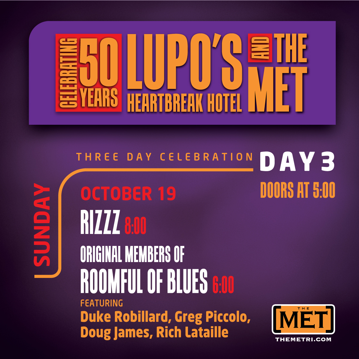LUPO’S & THE MET CELEBRATING 50 YEARS – DAY 3: RIZZZ • ROOMFUL OF BLUES REUNION feat. original members