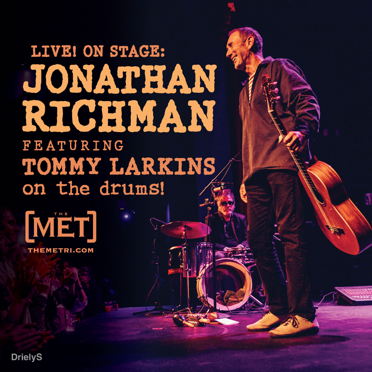 LIVE! ON STAGE: JONATHAN RICHMAN featuring TOMMY LARKINS on the drums!
