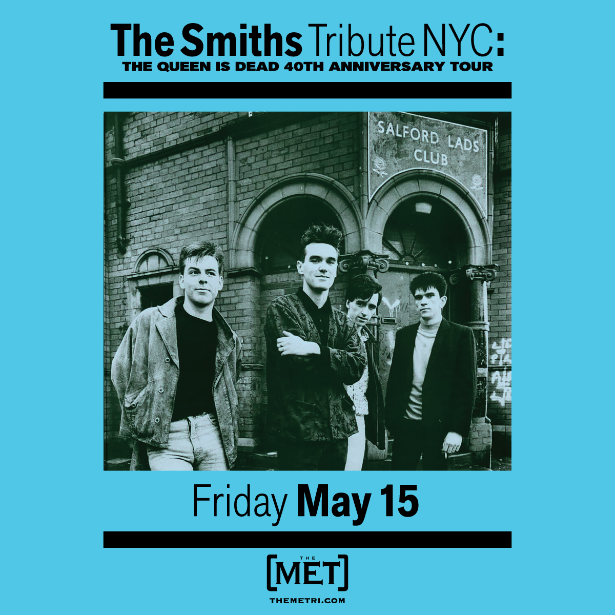 THE SMITHS TRIBUTE: The Queen Is Dead Anniversary Tour