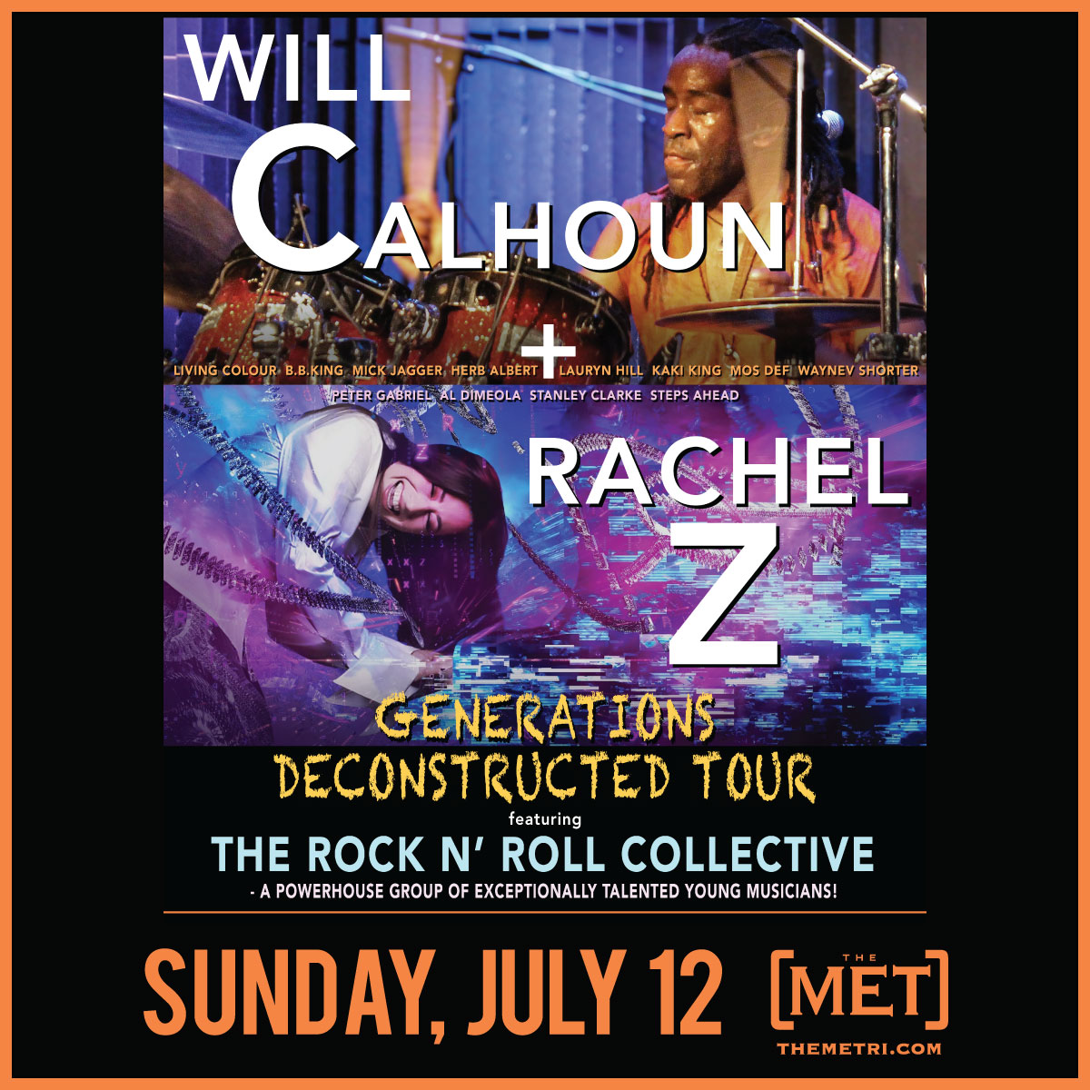 WILL CALHOUN & RACHEL Z – Generations Deconstructed Tour