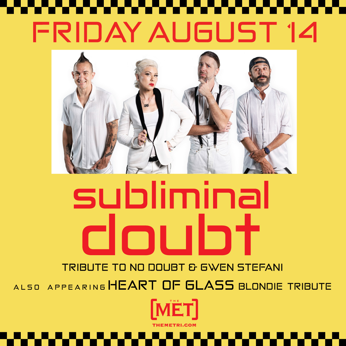 SUBLIMINAL DOUBT (Tribute to No Doubt & Gwen Stefani) & HEART OF GLASS (Blondie Tribute)