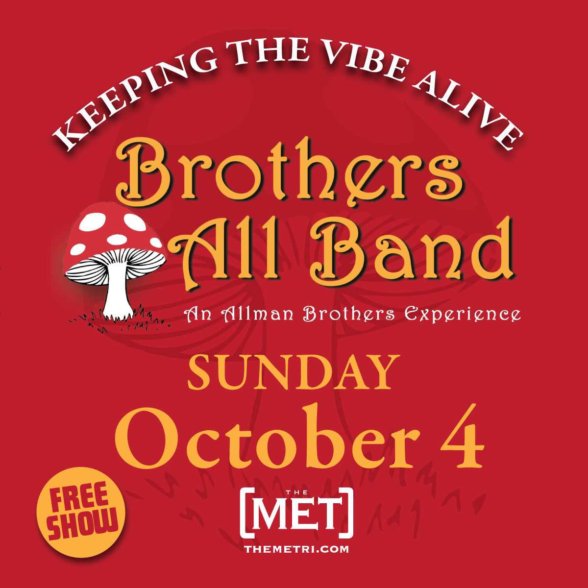 BROTHERS ALL BAND<br>An Allman Brothers Experience