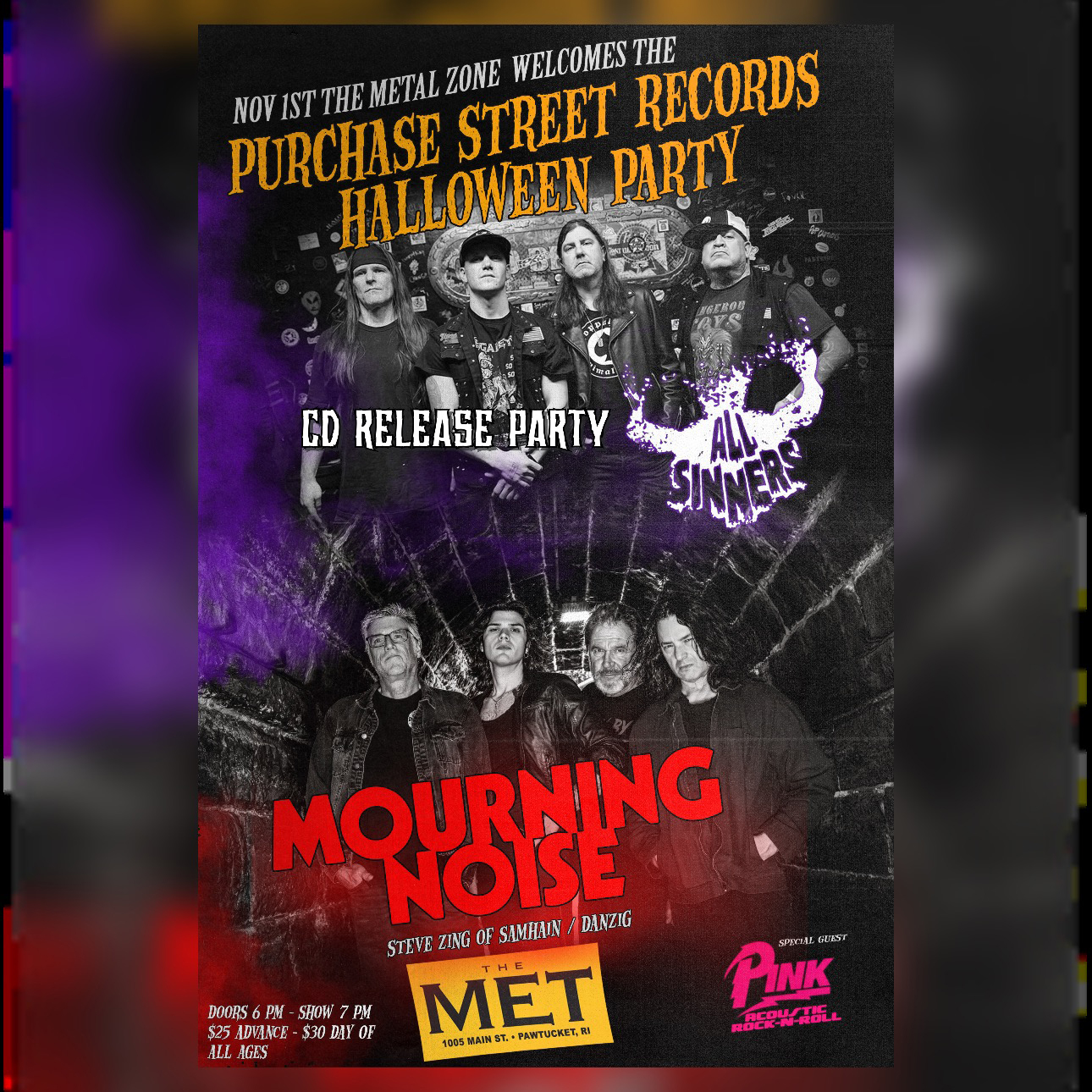 ALL SINNERS • MOURNING NOISE • PINK