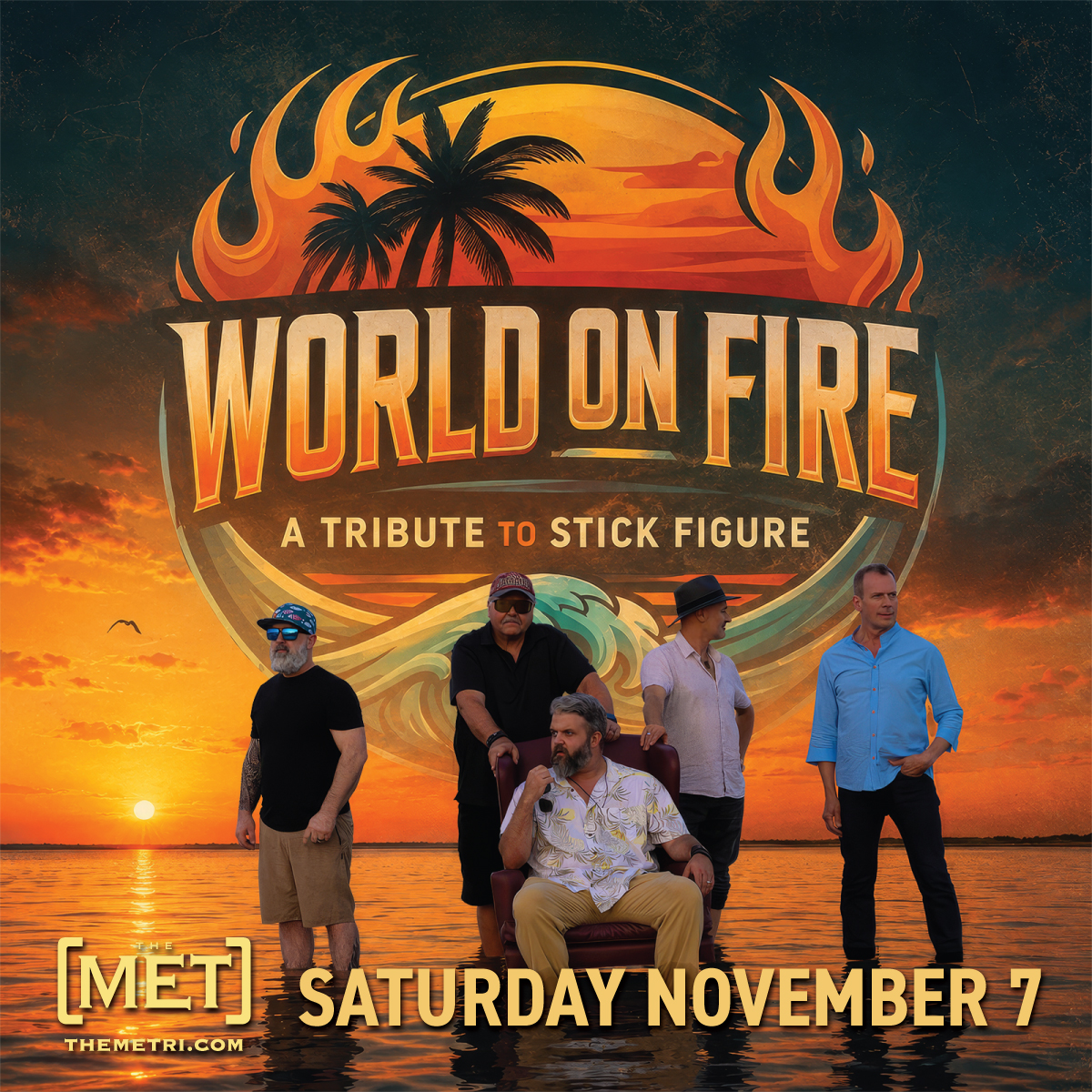 WORLD ON FIRE: A TRIBUTE TO STICK FIGURE