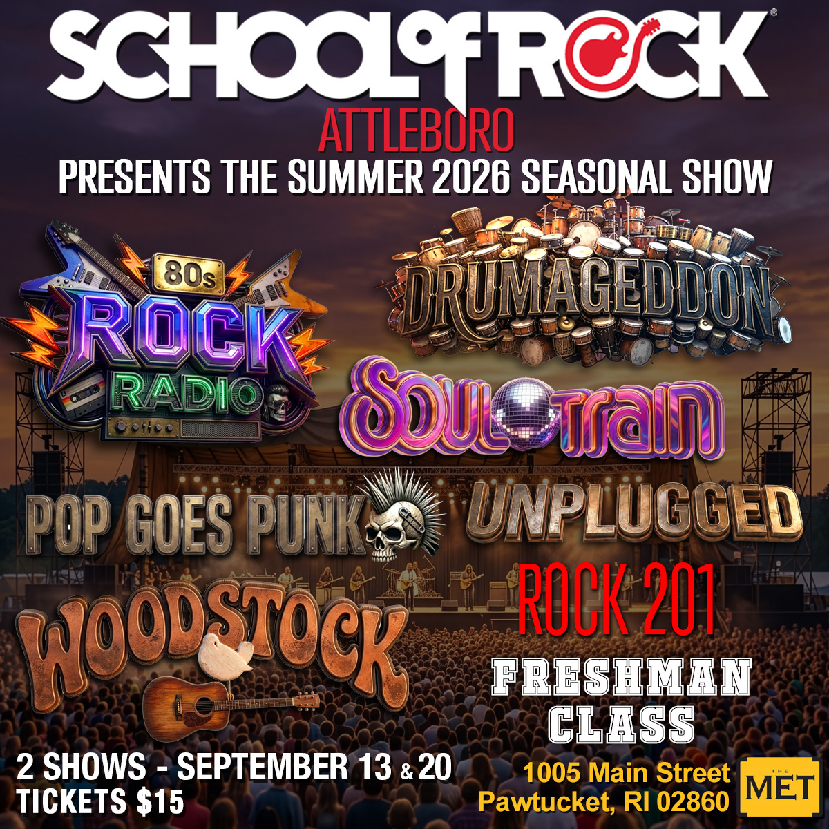 School of Rock Attleboro presents <br>SUMMER SHOW 1